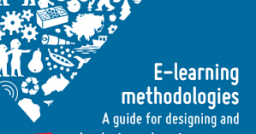 Methodologies for e-learning: a guide to design and develop projects Methodologies for e-learning: a guide to design and develop projects