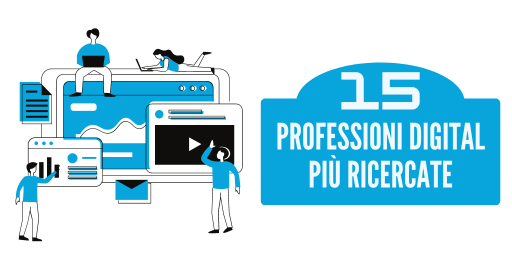 Infografica | Le 15 professioni digital più ricercate